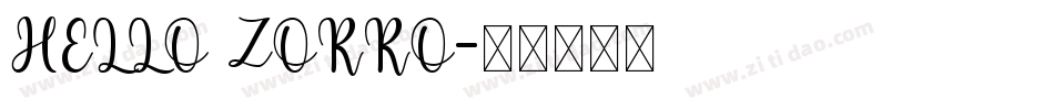 HELLO ZORRO字体转换